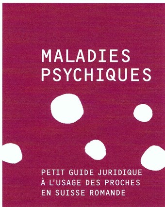 Petite guide juridique  à l'usage des proches