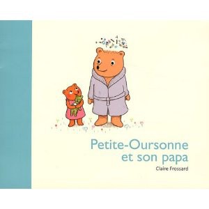 Petite-Oursonne et son papa