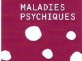 Obligation de soins et maladie psychique