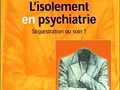 L'isolement en psychiatrie