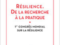 Résilience. De la recherche à la pratique