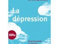J'ai envie de comprendre... la dépression