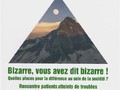 7 juin 2016:« Bizarre, vous avez dit bizarre ? » Quelles places pour la différence dans la société