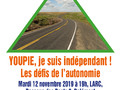 12 novembre 2019: « Youpie ! Je suis indépendant ! Les défis de l’autonomie