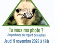 9 novembre 29023: Tu veux ma photo ? L'importance du regard des autres